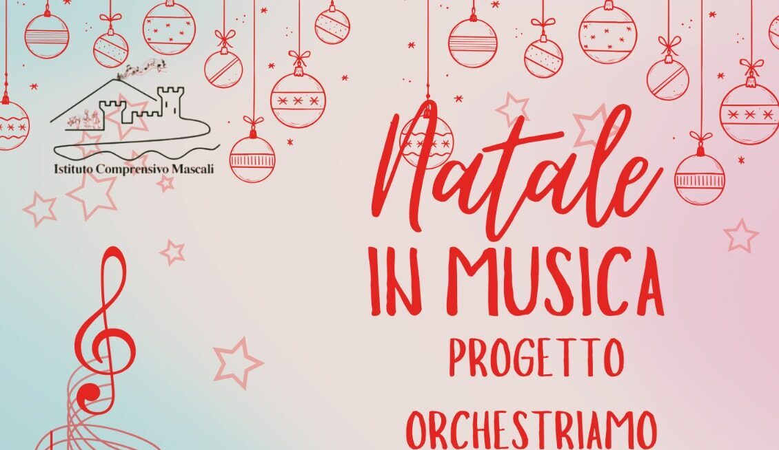 Natale in Musica - Progetto OrchestriAmo